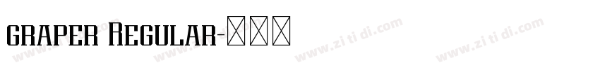 graper Regular字体转换 graper Regular字体转换